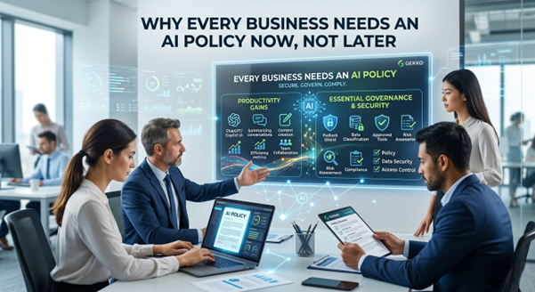 Why every business needs an AI Policy; Now, not later!